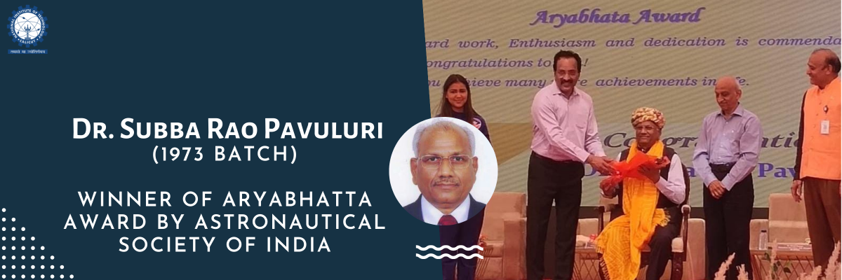 NITC Alumnus gets the distinguished Aryabhatta Award